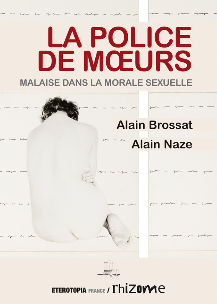 La police de moeurs - Alain Brossat, Alain Naze - ETEROTOPIA