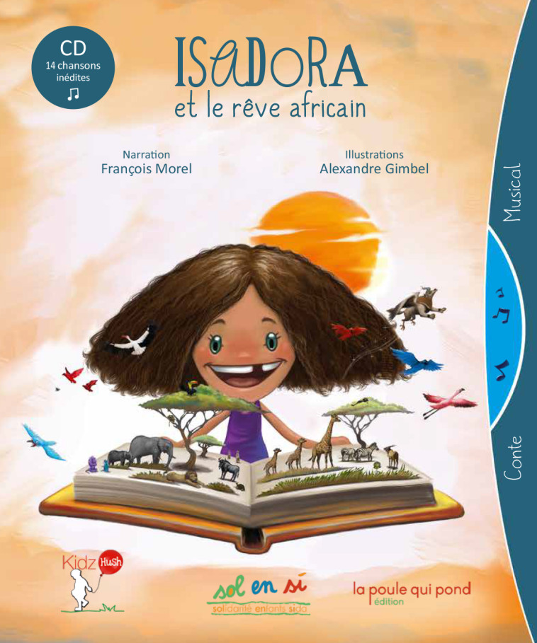 ISADORA ET LE REVE AFRICAIN - François Morel, Alexandre Gimbel - POULE QUI POND