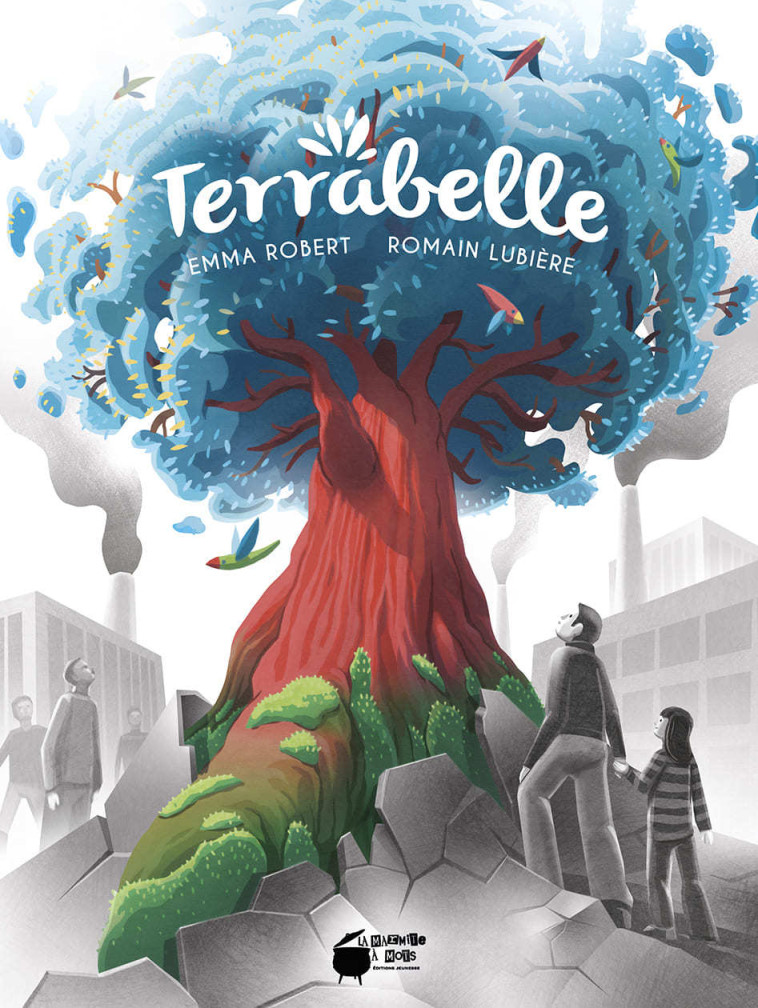 Terrabelle - Emma Robert, Romain Lubière - MARMITE A MOTS