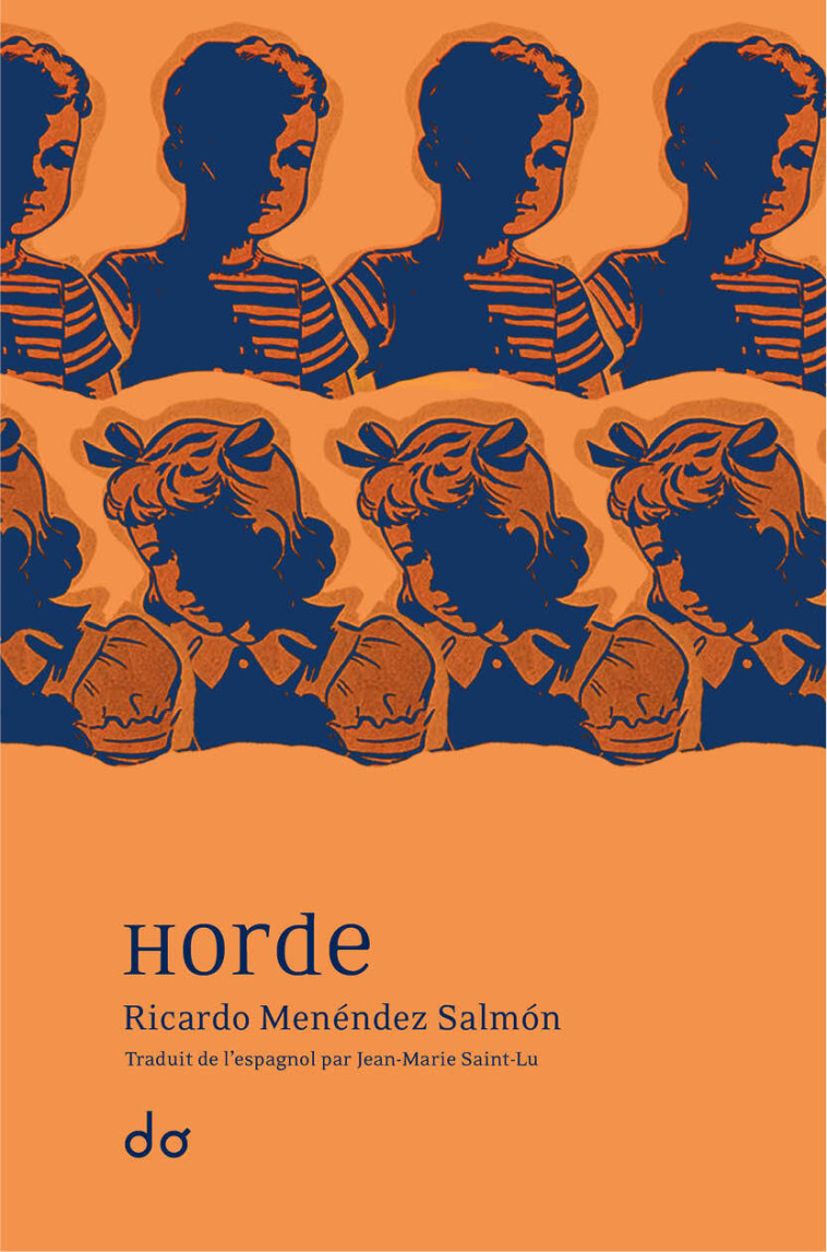 Horde - Ricardo Menendez salmon, Jean-Marie Saint-Lu - EDITIONS DO