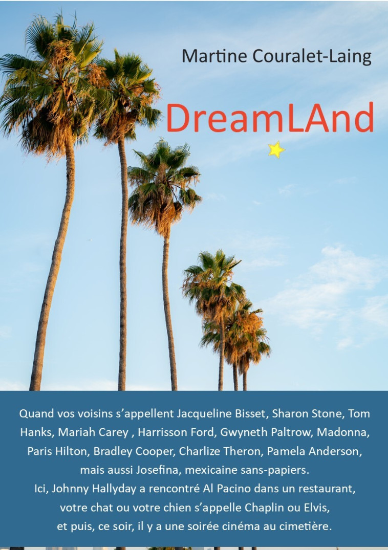 DreamLAnd - Martine Couralet-Laing - LAZARE CAPUCINE