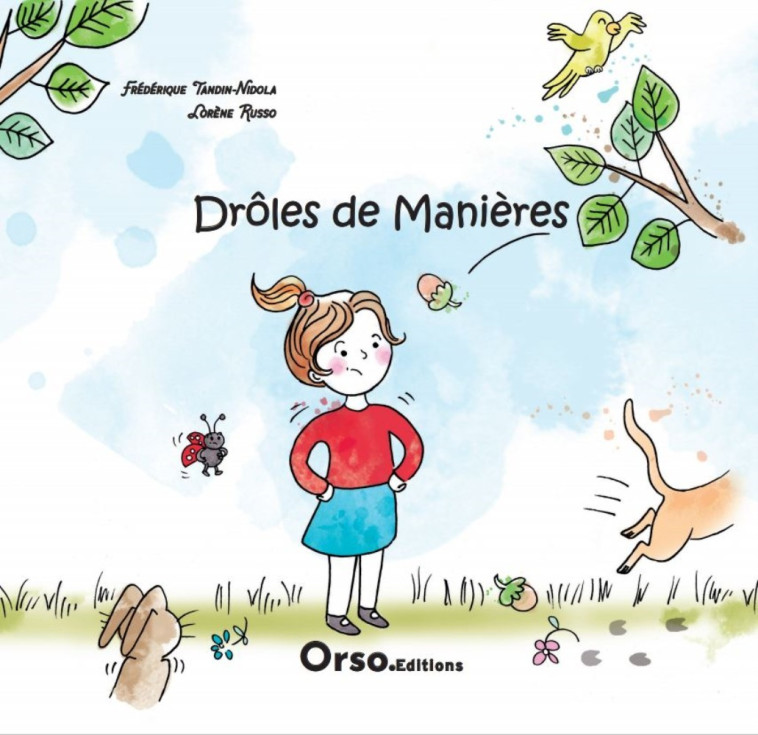 Drôles de manières -  TANDIN FREDERIQUE - ORSO