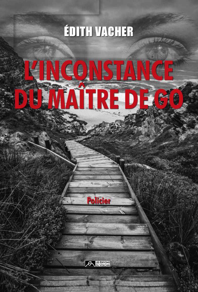 L’inconstance du maître de go - Édith VACHER-FORTUNÉ - VOLCAN