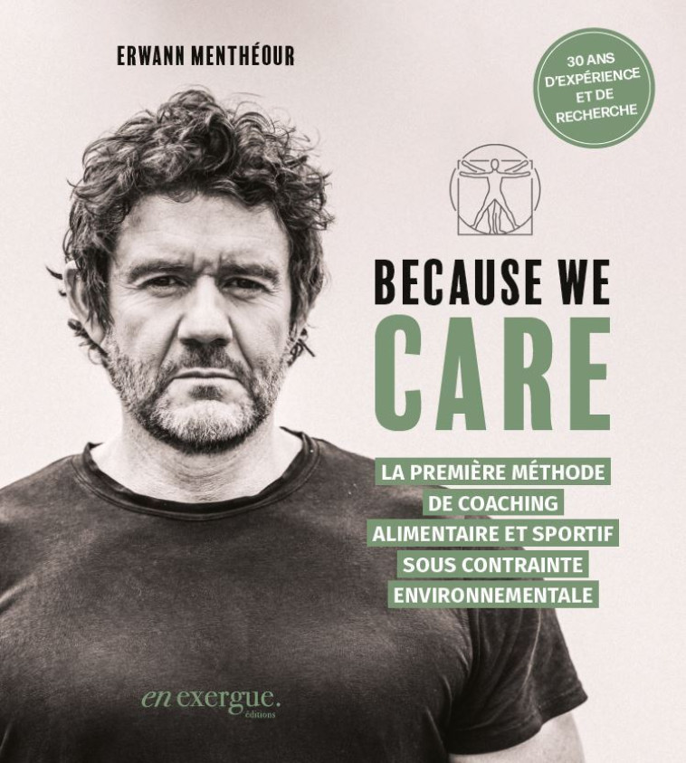 Because We Care - La première méthode de coaching alimentair - Erwann Menthéour - EN EXERGUE