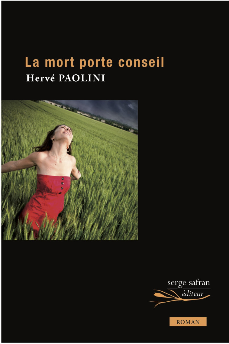 La mort porte conseil - Hervé Paolini - SERGE SAFRAN