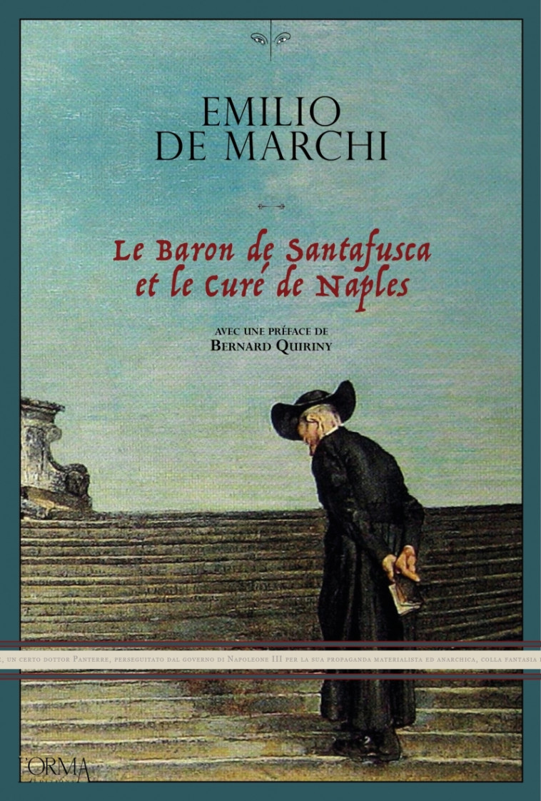 Le baron de Santafusca et le curé de Naples - Roman policier - Emilio De Marchi, H. DECLERMONT, Joséphine Antoine, Bernard Quiriny - ORMA