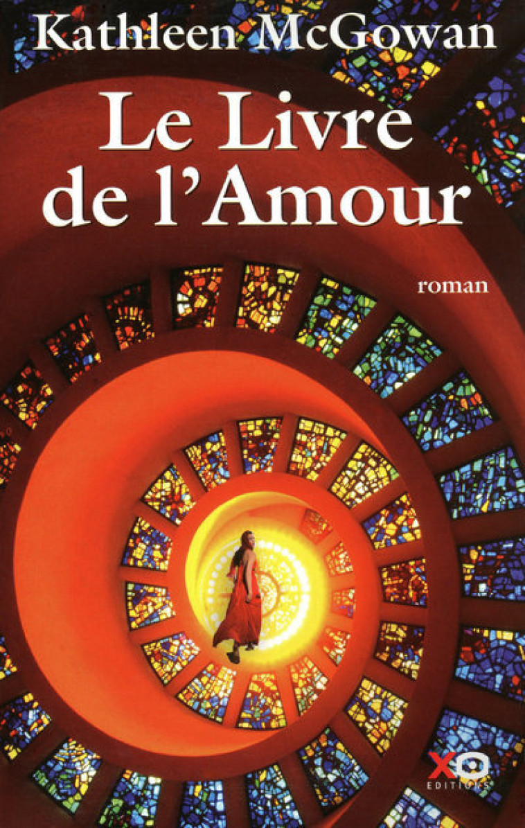 Le livre de l'amour - Kathleen McGowan - XO