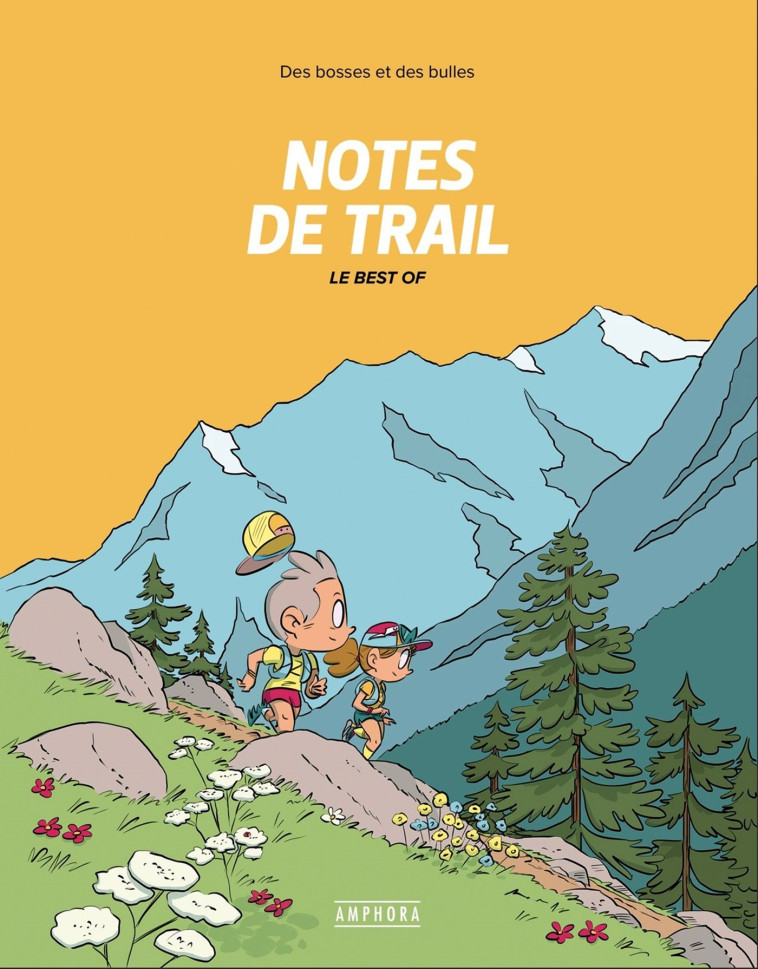 NOTES DE TRAIL - BEST OF -  Forichon matthieu - AMPHORA