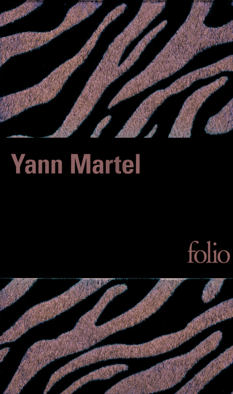 L'Histoire de Pi - Yann Martel - FOLIO