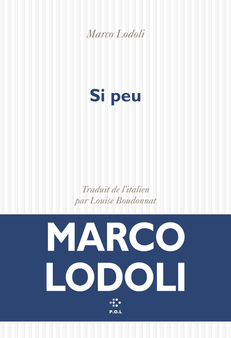 Si peu -  MARCO LODOLI - POL