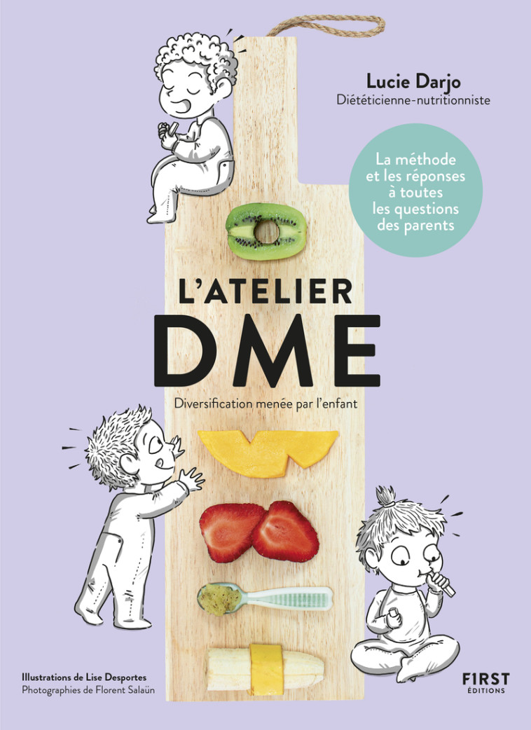 L'atelier DME, 2e éd - Lucie Darjo - FIRST