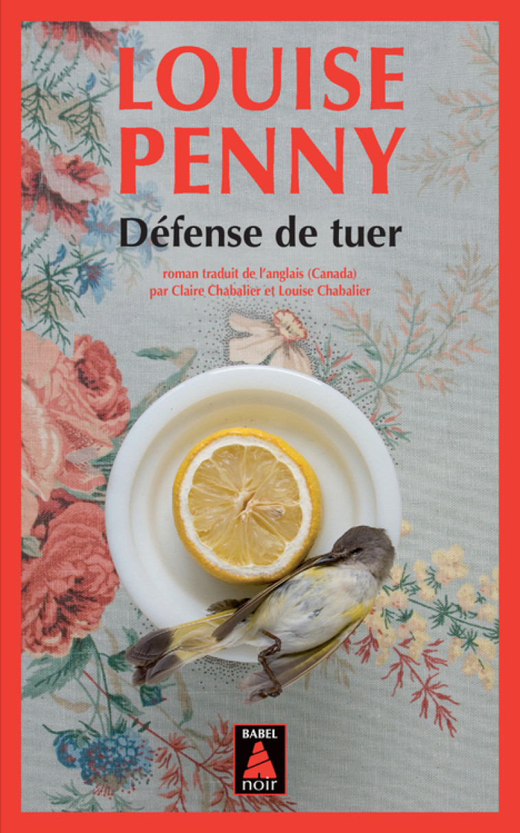 Défense de tuer - Louise Penny - ACTES SUD