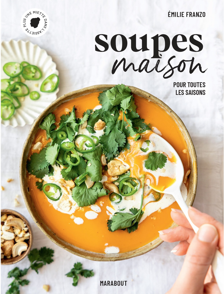 Soupes maison -  Plus une miette - MARABOUT