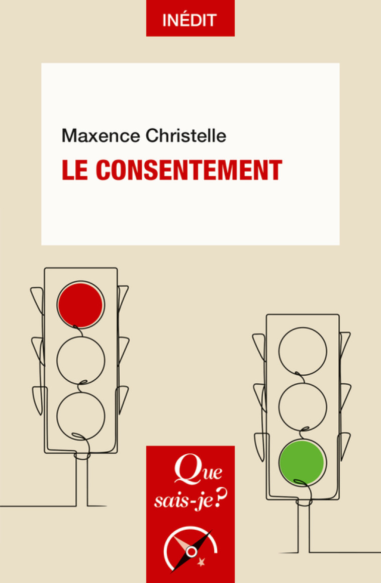 Le Consentement - Maxence Christelle - QUE SAIS JE