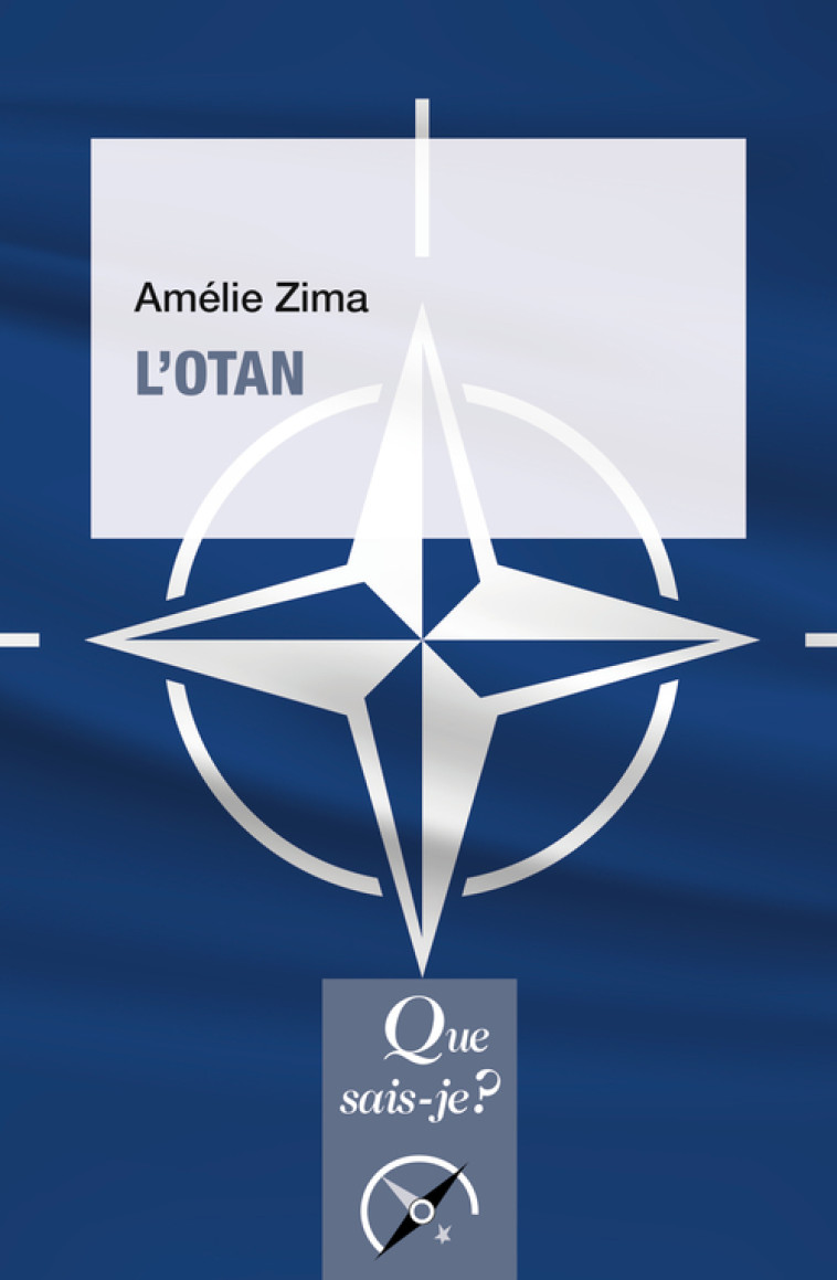 L'OTAN - Amélie Zima - QUE SAIS JE