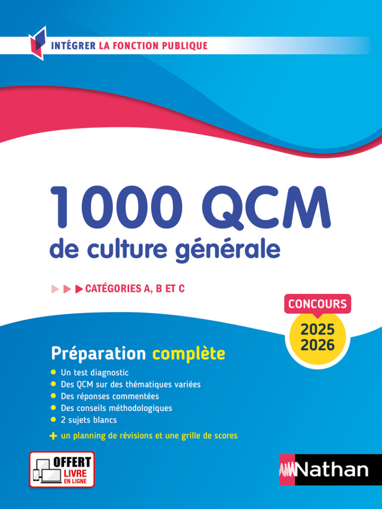 1000 QCM de Culture générale - Concours de catégories A, B et C - N° 28 - Sylvie Grasser - NATHAN