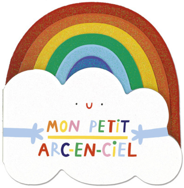 Mon petit arc-en-ciel - Hannah Eliot - GRUND