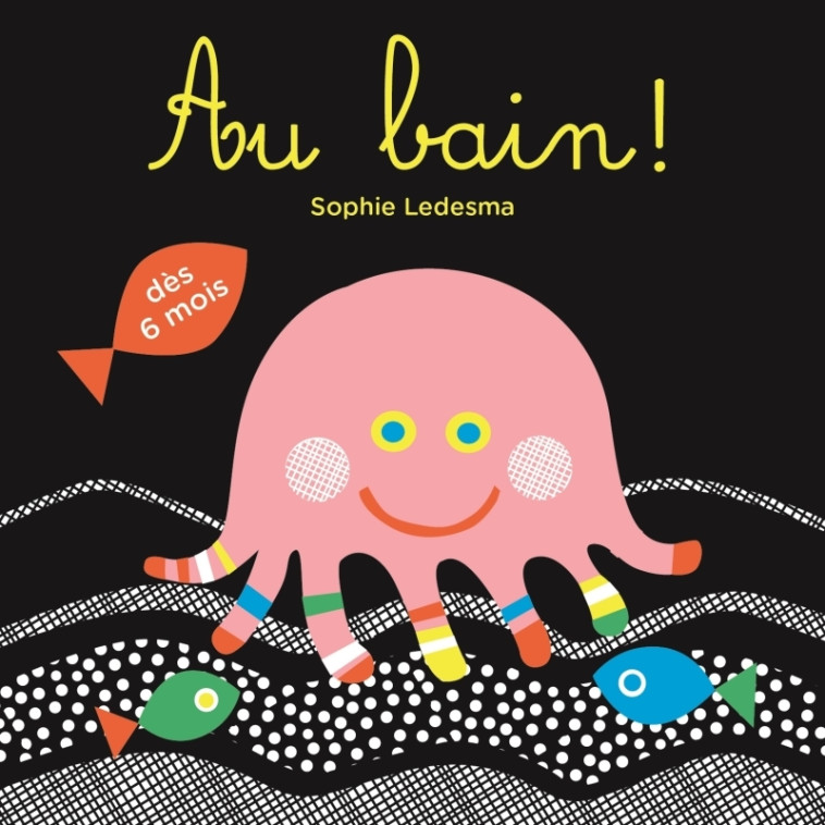 Au bain ! - Sophie Ledesma - MARTINIERE J