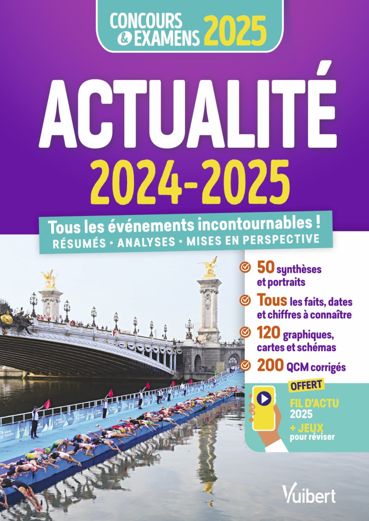 Actualité 2024-2025 - Concours et examens - Fil d'actu et jeux interactifs offerts - Jérôme Calauzènes - VUIBERT