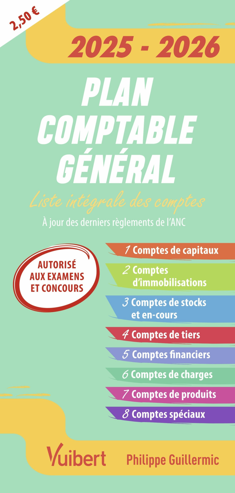 Plan comptable général 2025-2026 (autorisé aux examens et concours) - Philippe Guillermic - VUIBERT