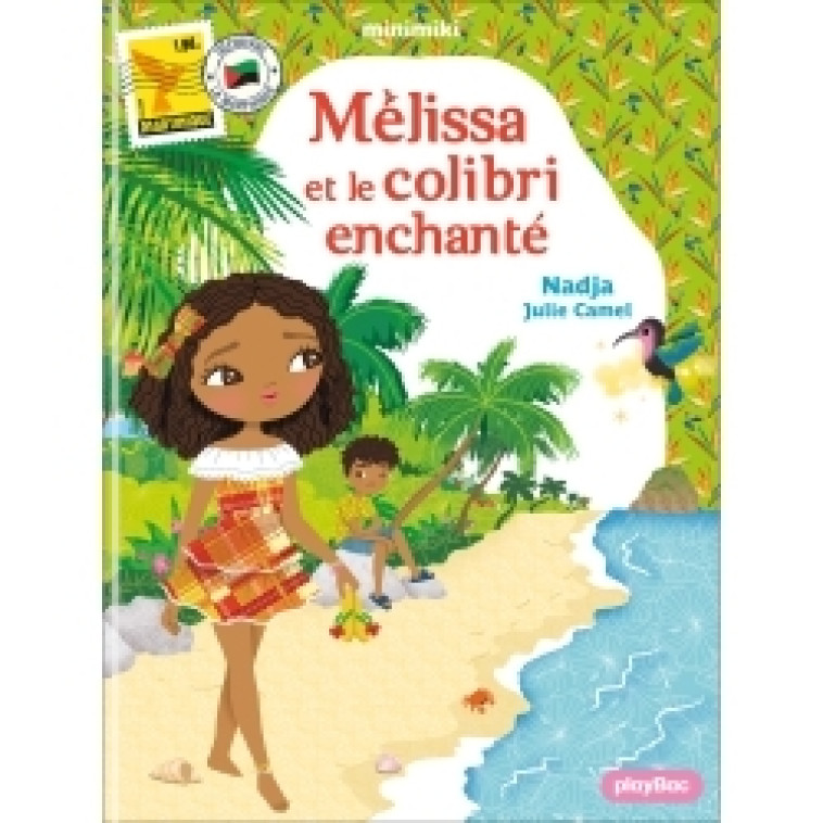 Minimiki - Mélissa et le colibri enchanté - Tome 31 - nouvelle édition -  NADJA - PLAY BAC