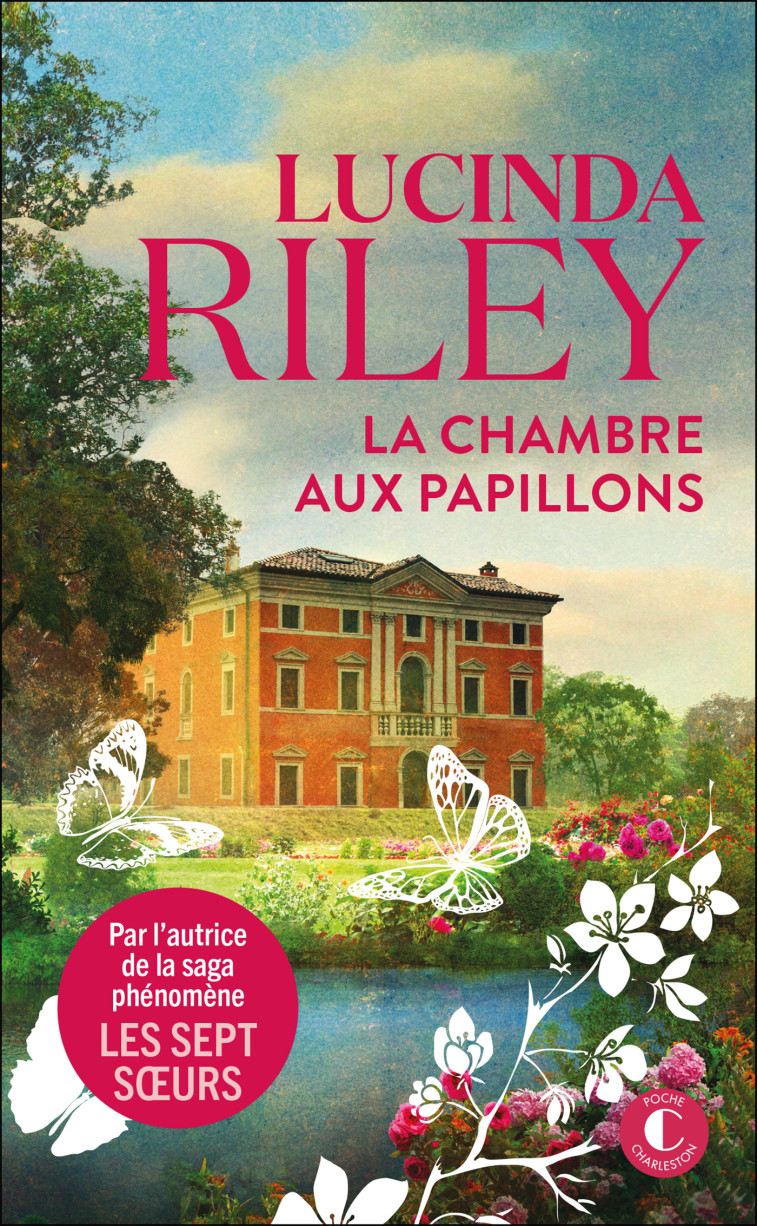 La Chambre aux papillons - Lucinda Riley - CHARLESTON