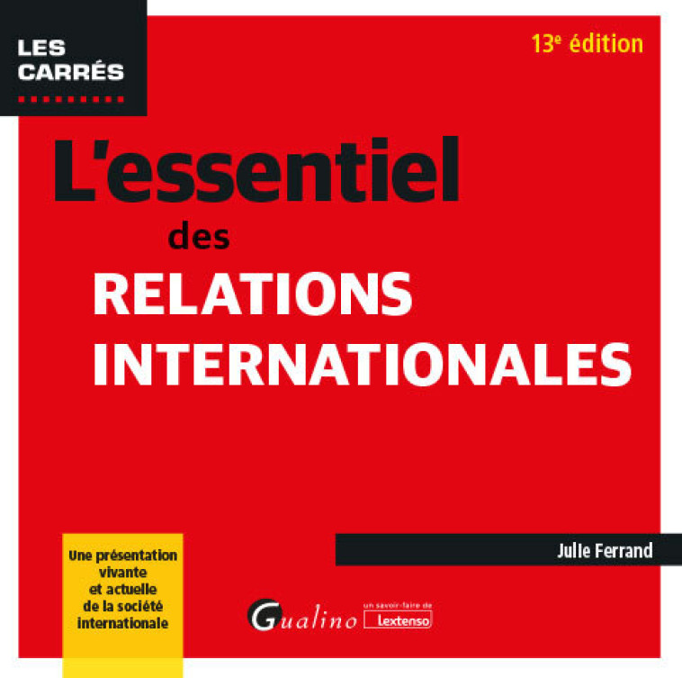 L'essentiel des relations internationales - Julie Ferrand - GUALINO